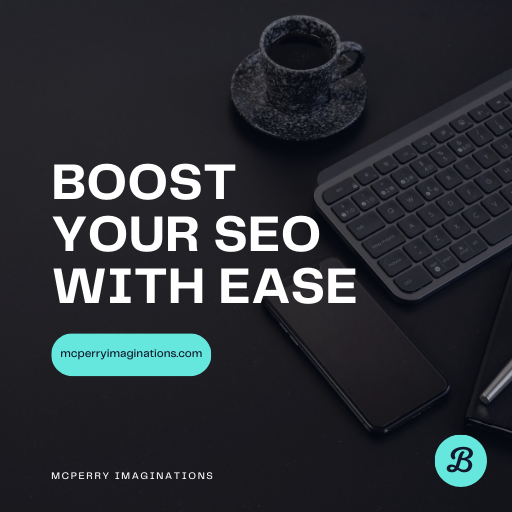 Elevate Your Online Presence with Tailored SEO Strategies by McPerry Imaginations